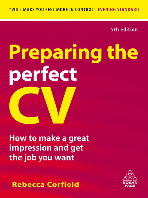 Title details for Preparing the Perfect CV by Rebecca Corfield - Available